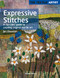 Textile Artist: Expressive Stitches: A no-rules guide to creating