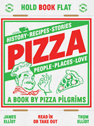 Pizza: History recipes stories people places love