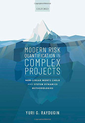 Modern Risk Quantification in Complex Projects