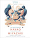 My Neighbor Hayao: Art Inspired by the Films of Miyazaki