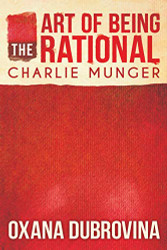 Art of Being Rational: Charlie Munger