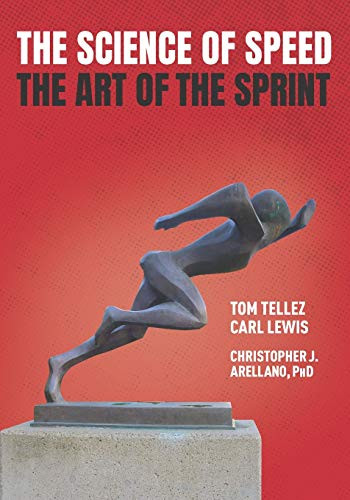 Science of Speed The Art of the Sprint