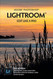 Adobe Photoshop Lightroom - Edit Like a Pro