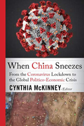When China Sneezes: From the Coronavirus Lockdown to the Global