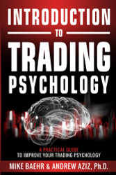 Introduction to Trading Psychology: A Practical Guide to Improve