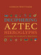 Deciphering Aztec Hieroglyphs: A Guide to Nahuatl Writing