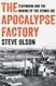 Apocalypse Factory: Plutonium and the Making of the Atomic Age