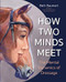 How Two Minds Meet: The Mental Dynamics of Dressage