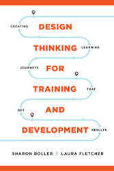 Design Thinking for Training and Development