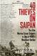 40 Thieves on Saipan: The Elite Marine Scout-Snipers in One of