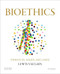 Bioethics: Principles Issues and Cases