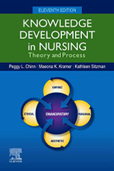 Knowledge Development in Nursing: Theory and Process