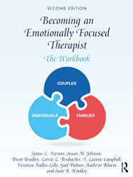Becoming an Emotionally Focused Therapist