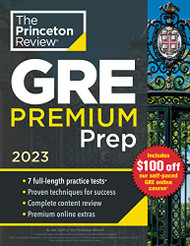 Princeton Review GRE Premium Prep 2023