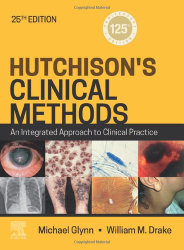 Hutchison's Clinical Methods: An Integrated Approach to Clinical Practice