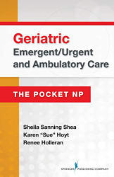 Geriatric Emergent/Urgent and Ambulatory Care