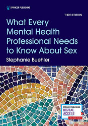 What Every Mental Health Professional Needs to Know About Sex