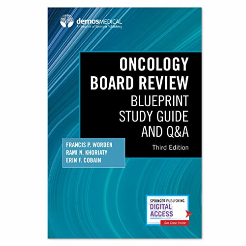 Oncology Board Review : Blueprint Study Guide and Q&A