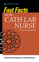 Fast Facts for the Cath Lab Nurse