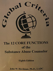 Global Criteria: The 12 Core Functions of the Substance Abuse