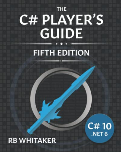 C# Player's Guide