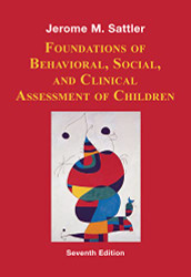Foundations of Behavioral Social and Clinical Assessment of