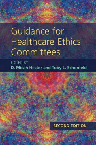 Guidance for Healthcare Ethics Committees