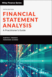 Financial Statement Analysis : A Practitioner's Guide