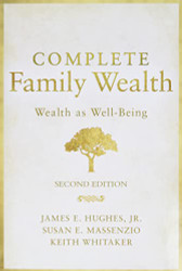 Complete Family Wealth: Wealth as Well-Being (Bloomberg)