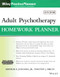 Adult Psychotherapy Homework Planner (PracticePlanners)