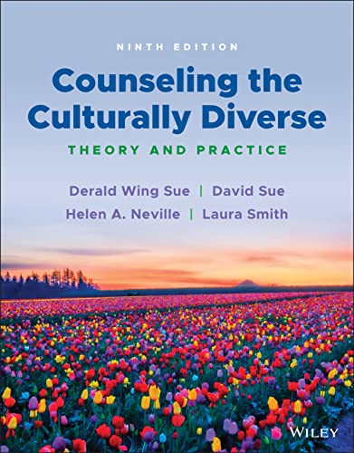 Counseling the Culturally Diverse: Theory and Practice