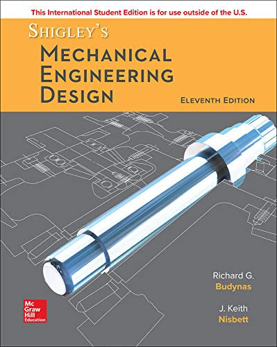 Shigley's Mechanical Engineering Design