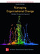 ISE Managing Organizational Change: A Multiple Perspectives Approach