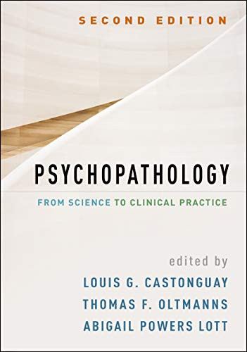 Psychopathology : From Science to Clinical Practice