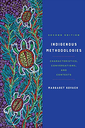 Indigenous Methodologies: Characteristics Conversations and