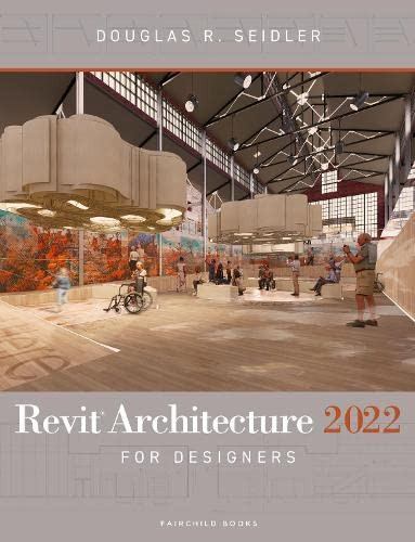 Revit Architecture 2022 for Designers