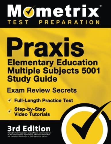 Praxis Elementary Education Multiple Subjects 5001 Study Guide