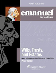 Emanuel Law Outlines Wills Trusts And Estates Keyed To Dukeminier's