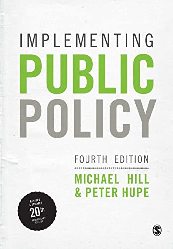 Implementing Public Policy: An Introduction to the Study of Operational Governance