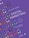 Digital Marketing: Strategic Planning & Integration