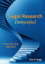 Legal Research Demystified: A Step-by-Step Approach