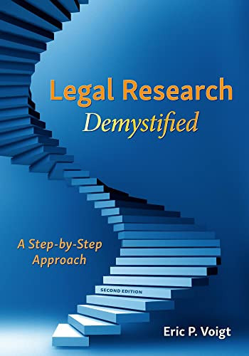 Legal Research Demystified: A Step-by-Step Approach