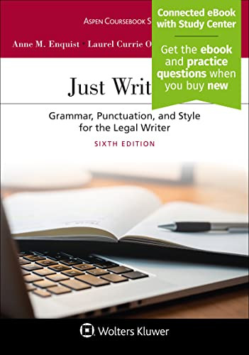 Just Writing: Grammar Punctuation and Style for the Legal Writer