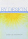 By Design: Developing a Philosophy of Education Informed by a Christian Worldview