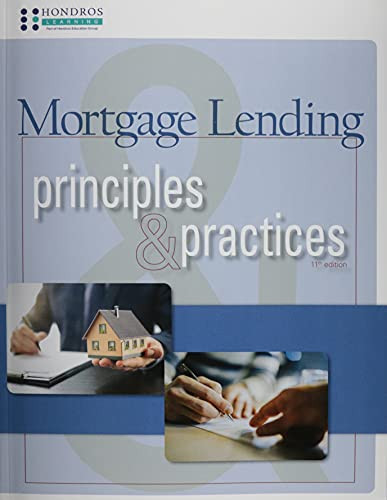 Mortgage Lending Principles & Practices 11th ed.