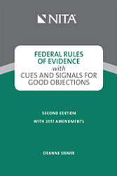 Federal Rules of Evidence with Cues and Signals for Making Objections