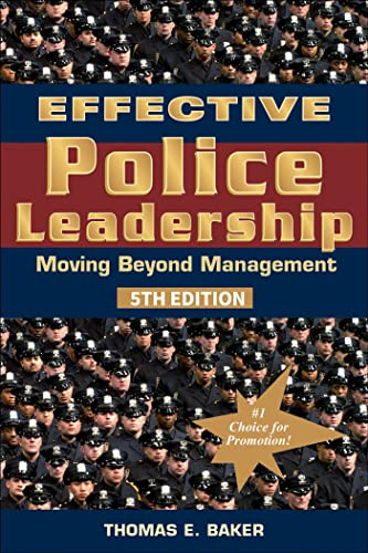 Effective Police Leadership -