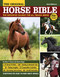 Original Horse Bible : The Definitive Source for All Things Horse