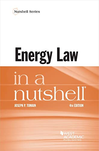 Energy Law in a Nutshell (Nutshells)