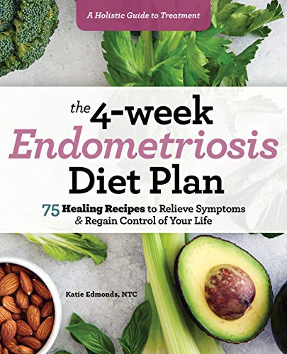 4-Week Endometriosis Diet Plan